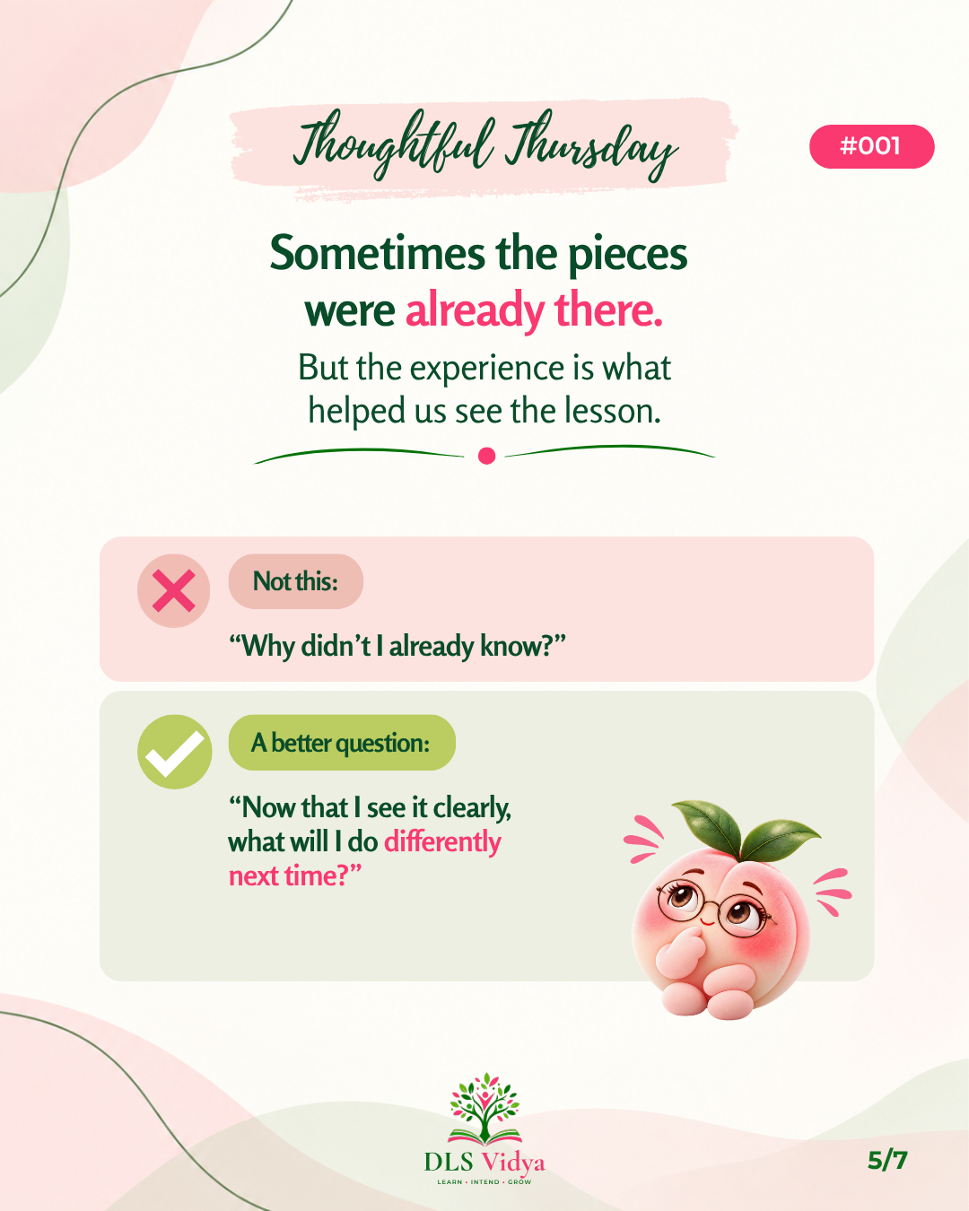 A reframe: instead of why didn't I already know, ask what will I do differently next time?